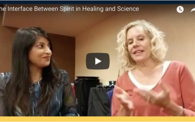The Interface Between Spirit in Healing and Science