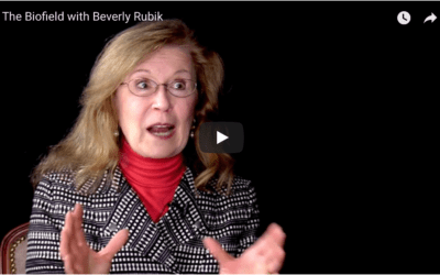 The Biofield with Beverly Rubik